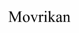 MOVRIKAN