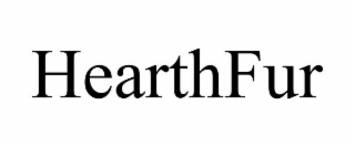 HEARTHFUR