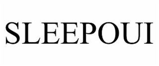 SLEEPOUI