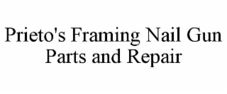 PRIETO'S FRAMING NAIL GUN PARTS AND REPAIR