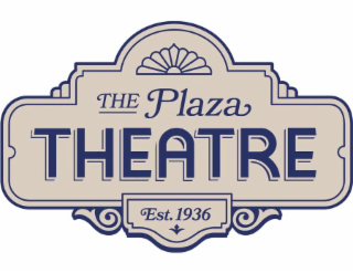 THE PLAZA  THEATRE EST.1936