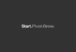 START.PIVOT.GROW.