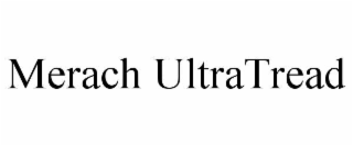 MERACH ULTRATREAD