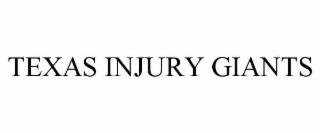 TEXAS INJURY GIANTS