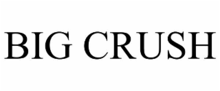 BIG CRUSH