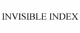 INVISIBLE INDEX