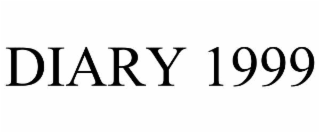 DIARY 1999