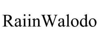 RAIINWALODO