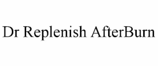 DR REPLENISH AFTERBURN