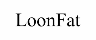 LOONFAT