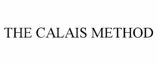 THE CALAIS METHOD