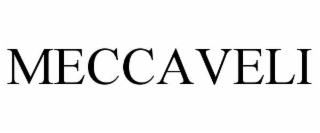 MECCAVELI