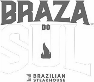 BRAZA DO BRAZILIAN STEAKHOUSE