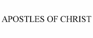 APOSTLES OF CHRIST