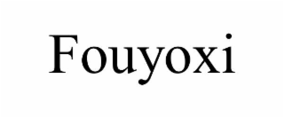 FOUYOXI