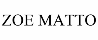 ZOE MATTO