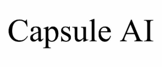CAPSULE AI
