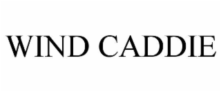 WIND CADDIE