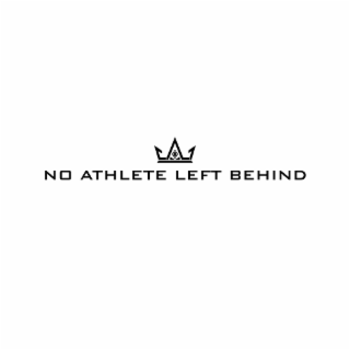 NO ATHLETE LEFT BEHIND
