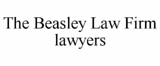 THE BEASLEY LAW FIRM LAWYERS