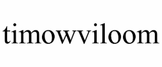 TIMOWVILOOM