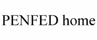 PENFED HOME