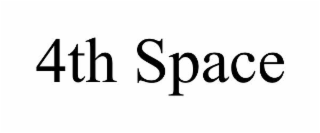 4TH SPACE
