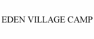 EDEN VILLAGE CAMP