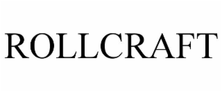 ROLLCRAFT