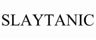 SLAYTANIC
