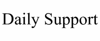 DAILY SUPPORT