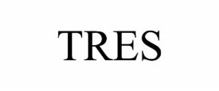TRES