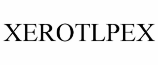 XEROTLPEX