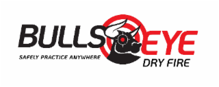 BULLS EYE SAFELY PRACTICE ANYWHERE DRY FIRE