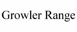 GROWLER RANGE