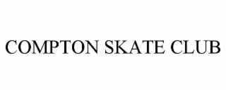 COMPTON SKATE CLUB