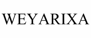 WEYARIXA trademark