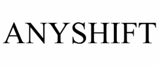 ANYSHIFT