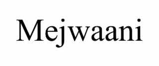 MEJWAANI
