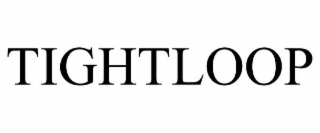 TIGHTLOOP
