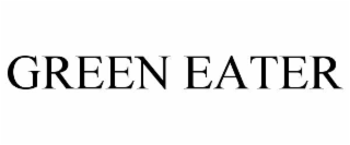 GREEN EATER