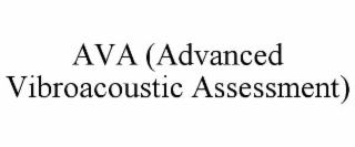 AVA (ADVANCED VIBROACOUSTIC ASSESSMENT)