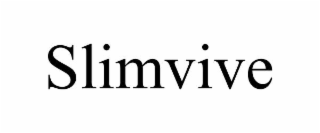 SLIMVIVE