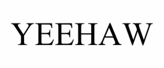 YEEHAW