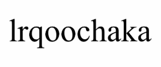 LRQOOCHAKA
