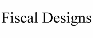 FISCAL DESIGNS