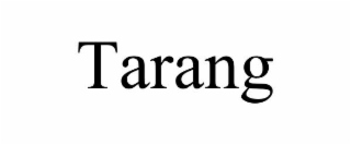 TARANG