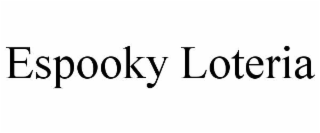 ESPOOKY LOTERIA