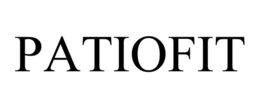 PATIOFIT trademark
