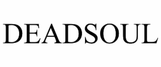 DEADSOUL